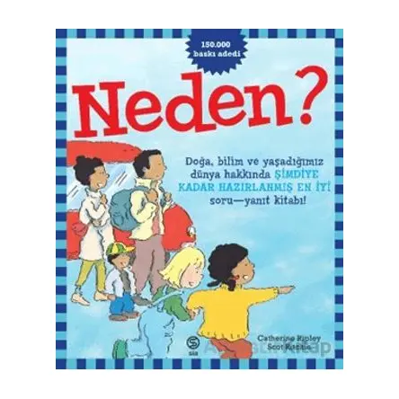 Neden? - Scot Ritchie - Sia Kitap