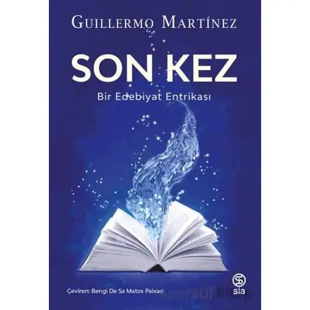 Son Kez - Guillermo Martinez - Sia Kitap