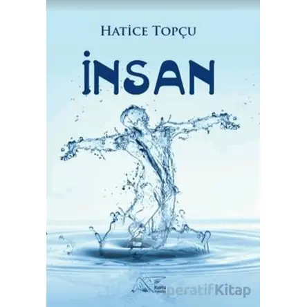 İnsan - Hatice Topçu - Kuytu Yayınları