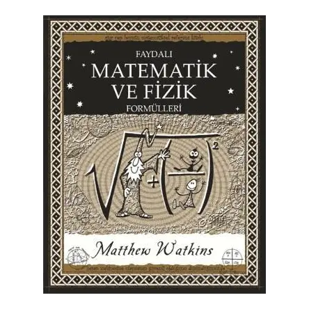 Faydalı Matematik ve Fizik Formülleri - Matthew Watkins - A7 Kitap