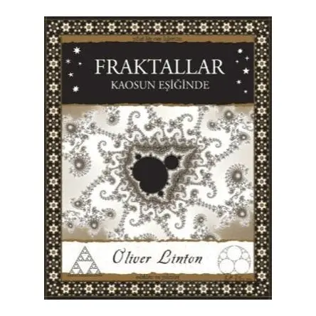 Fraktallar - Kaosun Eşiğinde - Oliver Linton - A7 Kitap
