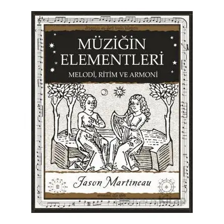 Müziğin Elementleri - Jason Martineau - A7 Kitap