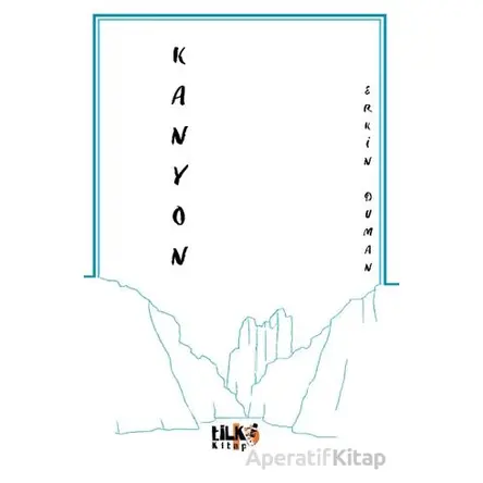 Kanyon - Erkin Duman - Tilki Kitap