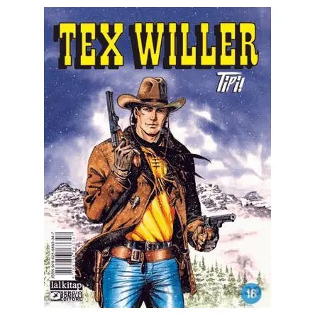 Tex Willer Sayı 16 - Mauro Boselli - Lal Kitap