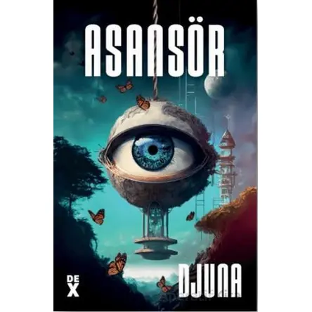 Asansör - Djuna - Dex Yayınevi