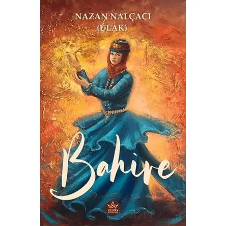 Bahire - Nazan Nalçacı - Elpis Yayınları