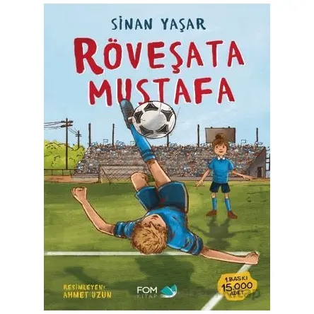 Röveşata Mustafa - Sinan Yaşar - FOM Kitap