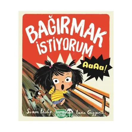Bağırmak İstiyorum - Simon Philip - Bambu Kitap