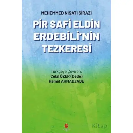 Pir Safi Eldin Erdebilinin Tezkeresi - Mehemmed Nişatı Şirazi - Can Yayınları (Ali Adil Atalay)