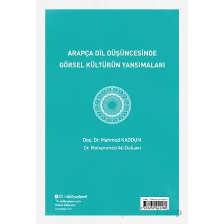 Arapc¸a Dil Du¨s¸u¨ncesinde Go¨rsel Ku¨ltu¨ru¨n Yansımaları - Kolektif - Aktif Yayınevi