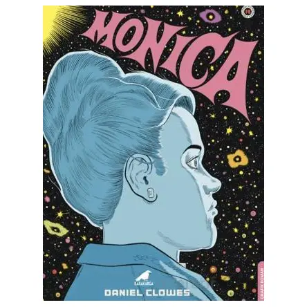 Monica - Daniel Clowes - Kara Karga Yayınları