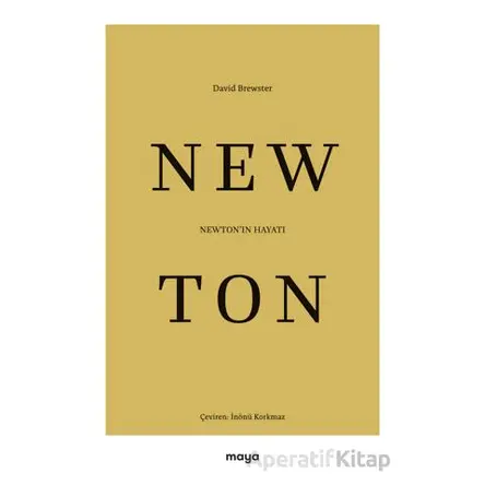 Newtonın Hayatı - David Brewster - Maya Kitap