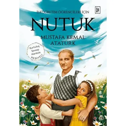 Nutuk - İlköğretim Öğrencileri İçin - Mustafa Kemal Atatürk - Parodi Yayınları