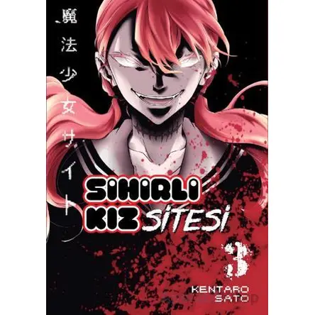 Sihirli Kız Sitesi Cilt 3 - Kentaro Sato - Kayıp Kıta Yayınları