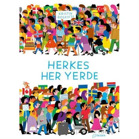 Herkes Her Yerde - Kristin Roskifte - Desen Yayınları