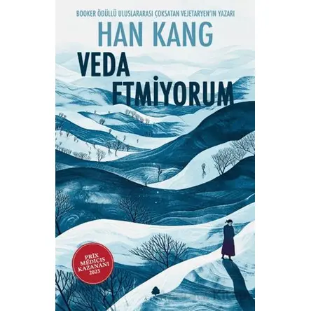 Veda Etmiyorum - Han Kang - April Yayıncılık
