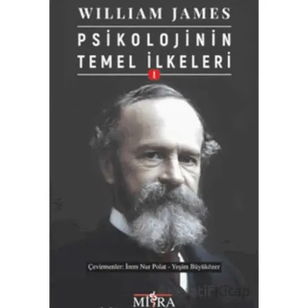 Psikolojinin Temel ilkeleri - William James - Mitra Yayınları