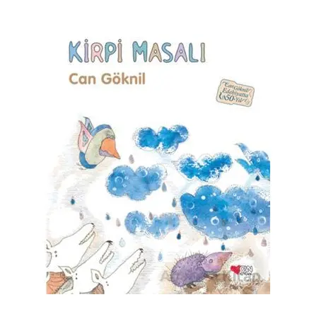 Kirpi Masalı - 50. Yıl Özel Baskı - Can Göknil - Can Çocuk Yayınları