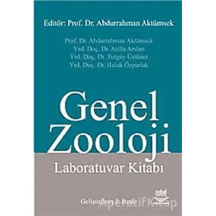 Genel Zooloji Laboratuvar Kitabı - Abdurrahman Aktümsek - Nobel Akademik Yayıncılık