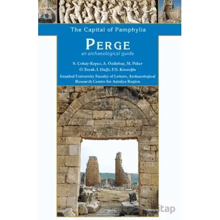 Perge, The Great City of Pamphylia - Müjde Peker - Homer Kitabevi