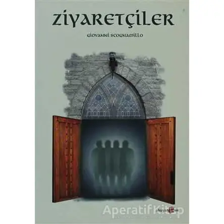 Ziyaretçiler - Giovanni Scognamillo - Okuyan Us Yayınları