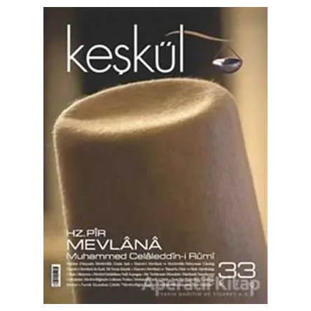 Keşkül Dergisi Sayı: 33 - M. Fatih Çıtlak - Sufi Kitap