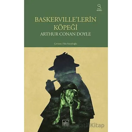 Baskervillelerin Köpeği - Arthur Conan Doyle - İthaki Yayınları
