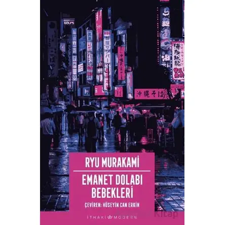 Emanet Dolabı Bebekleri - Ryu Murakami - İthaki Yayınları