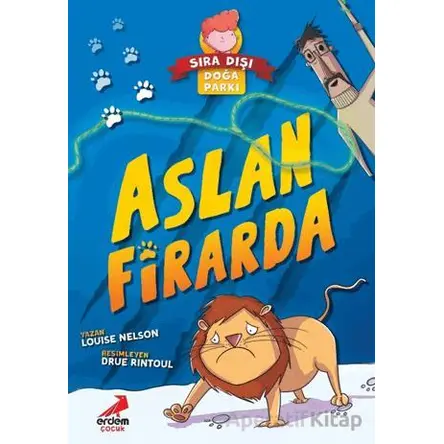 Aslan Firarda - Sıra Dışı Doğa Parkı - Louise Nelson - Erdem Çocuk