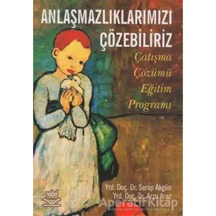 Anlaşmazlıklarımızı Çözebiliriz Çatışma Çözümü Eğitim Programı