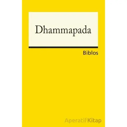 Dhammapada - Buda - Biblos Kitabevi