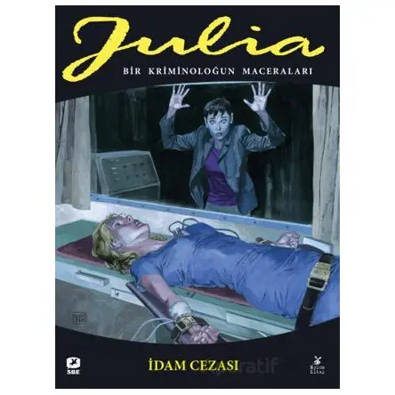 Julia: Bir Kriminoloğun Maceraları Cilt 87 İdam Cezası - Giancarlo Berardi - Mylos Kitap