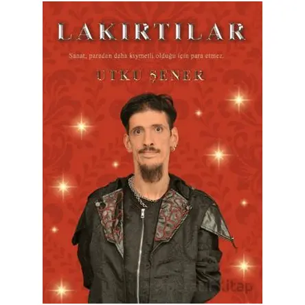 Lakırtılar - Utku Şener - İkinci Adam Yayınları