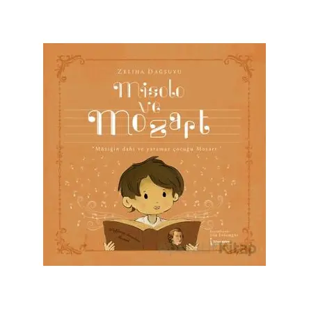 Misolo ve Mozart - Zeliha Dağsuyu - İkinci Adam Yayınları