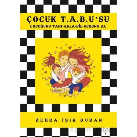 Çocuk T.A.B.U’su - Zehra Işık Duran - İkinci Adam Yayınları