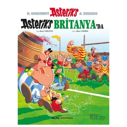 Asteriks Britanya’da - Rene Goscinny - Alfa Yayınları