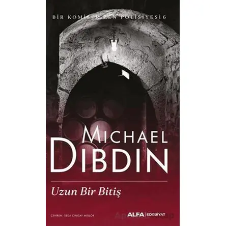 Uzun Bir Bitiş - Michael Dibdin - Alfa Yayınları