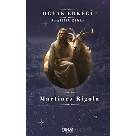 Oğlak Erkeği - Martinez Rigola - Gece Kitaplığı