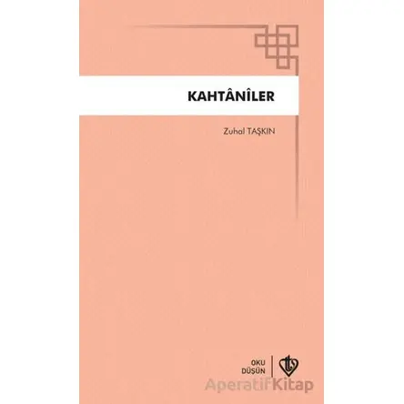 Kahtaniler - Zuhal Taşkın - Türkiye Diyanet Vakfı Yayınları