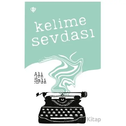 Kelime Sevdası - Ali Sali - Türkiye Diyanet Vakfı Yayınları