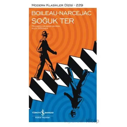 Soğuk Ter - Pierre Boileau - İş Bankası Kültür Yayınları