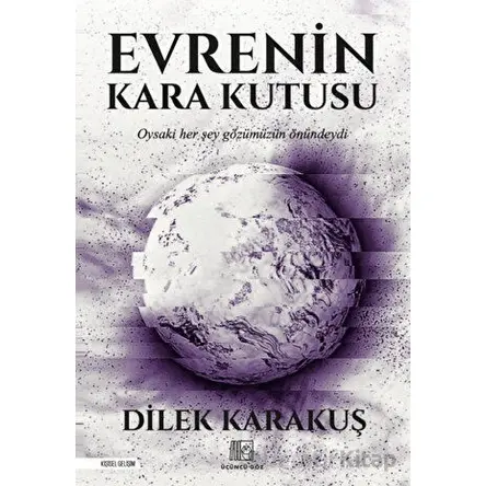 Evrenin Kara Kutusu - Dilek Karakuş - Üçüncü Göz