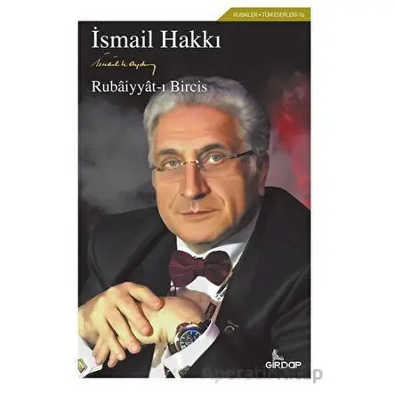 Rubaiyyat-ı Bircis - İsmail Hakkı Aydın - Girdap Kitap