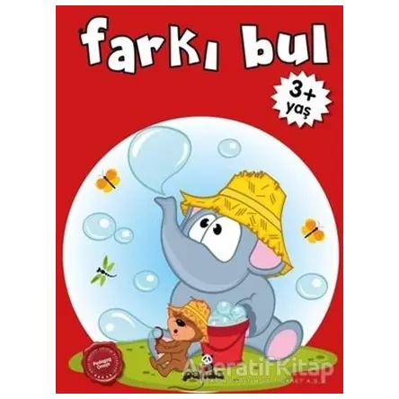 Farkı Bul +3 Yaş - Afife Çoruk - Beyaz Panda Yayınları