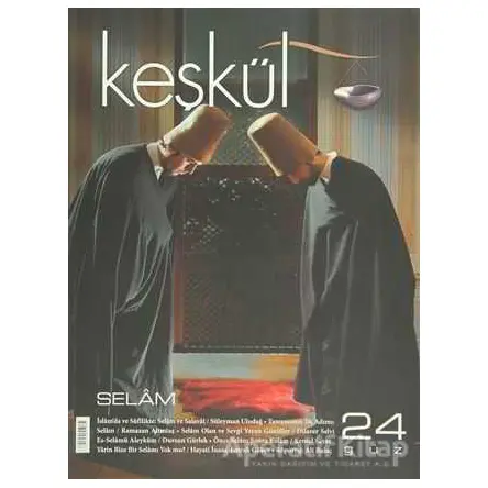 Keşkül Dergisi Sayı: 24 - M. Fatih Çıtlak - Sufi Kitap