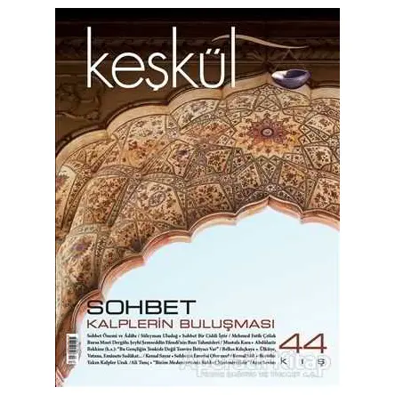 Keşkül Dergisi Sayı: 44 -Sohbet - Sufi Kitap