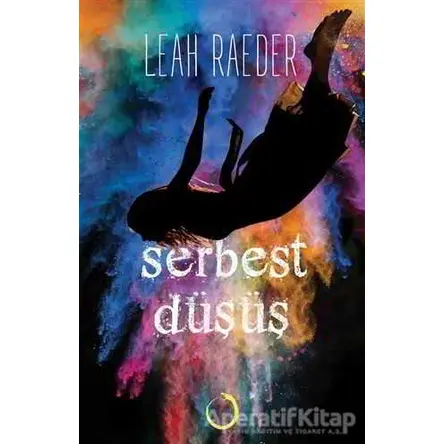 Serbest Düşüş - Leah Raeder - Novella Dinamik