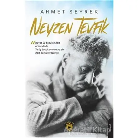 Neyzen Tevfik - Ahmet Seyrek - Dorlion Yayınları