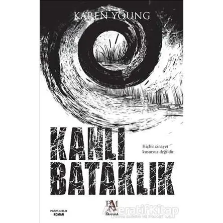 Kanlı Bataklık - Karen Young - Panama Yayıncılık
