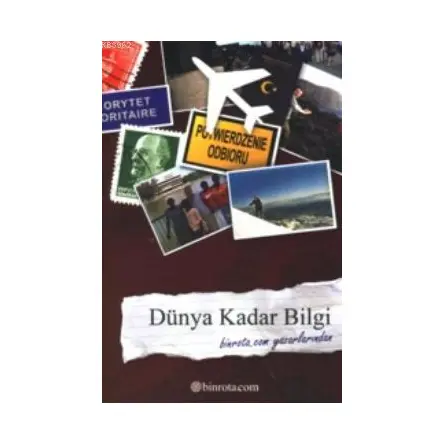 Dünya Kadar Bilgi - Gezi Kadar Bilgi - E Yayınları